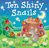 Ten Shiny Snails