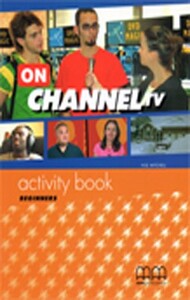 Книги для дітей: On Channel TV. Beginner. Activity Book