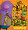 The Grunt and the Grouch - Твёрдая обложка