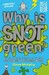 Why is Snot Green? дополнительное фото 1.