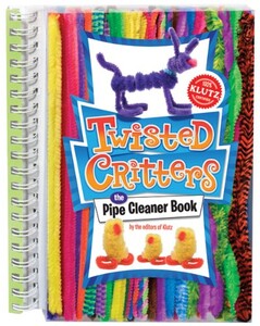 Книги для дітей: Twisted Critters: The Pipe Cleaner Book
