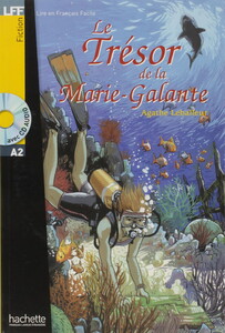 Книги для дітей: Le Tre'sor de la Marie-Galante (+ CD audio)