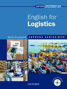 Іноземні мови: Oxford English for Logistics. Student's Book (+ CD-ROM) (9780194579452)
