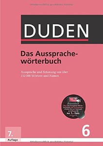Навчальні книги: Duden 06 Das Aussprachew?rterbuch: Betonung und Aussprache von ?ber 132.000 W?rtern und Namen