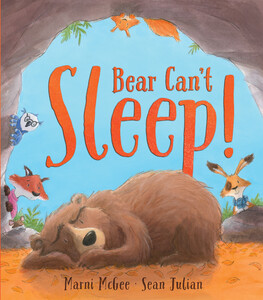 Книги про животных: Bear Cant Sleep! - Твёрдая обложка
