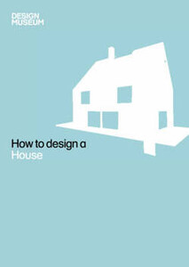 Книги для дорослих: How To Design a House