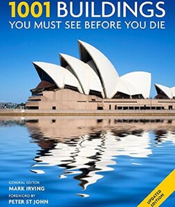 Архітектура та дизайн: 1001 Buildings You Must See Before You Die
