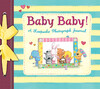 Baby Baby! A Keepsake Photograph Journal