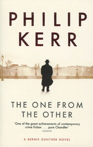 Книги для дорослих: The One from the Other: A Bernie Gunther Mystery