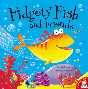 Книги про тварин: Fidgety Fish and Friends