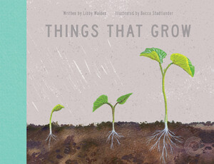 Книги для детей: Things That Grow
