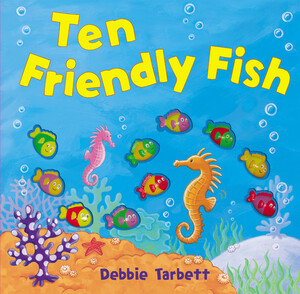 Розвивальні книги: Ten Friendly Fish