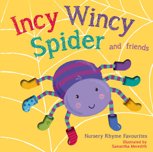 Книги про тварин: Incy Wincy Spider - м'яка обкладинка