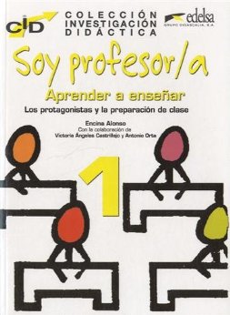 Вивчення іноземних мов: Coleccion De Investigacion Didactica: Soy Profesor/A 1