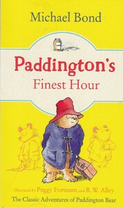 Книги для детей: Paddington's Finest Hour