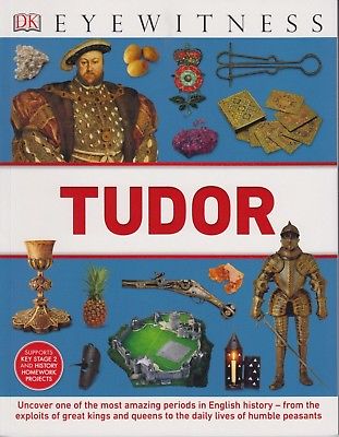 Энциклопедии: DK Eyewitness Tudor