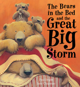 Книги для дітей: The Bears in the Bed and the Great Big Storm - Тверда обкладинка