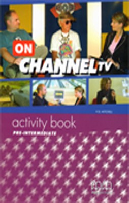 Изучение иностранных языков: On Channel TV. Pre-Intermediate. Activity Book