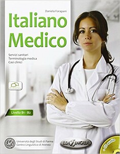 Іноземні мови: Italiano Medico B1-B2 Libro + CD audio (1) [Edilingua]