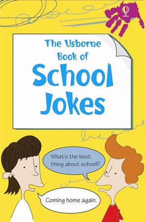 Для младшего школьного возраста: School jokes
