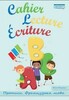 Cahier Lecture Ecriture. Прописи. Французька мова
