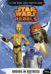 Книги для детей: Star Wars Rebels. Droids in Distress