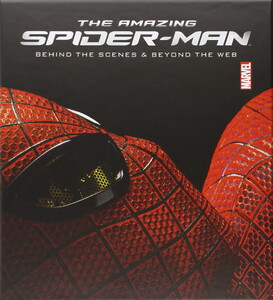 Книги для взрослых: Amazing Spider-Man: Behind the Scenes and Beyond the Web