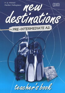 Книги для дітей: New Destinations. Pre-Intermediate A2. Teacher's Book