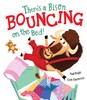 Theres a Bison Bouncing on the Bed! - мягкая обложка