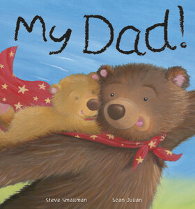 Книги для детей: My Dad - Твёрдая обложка