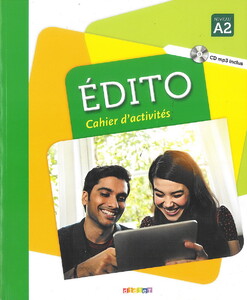 Навчальні книги: Edito A2 Cahier dexercices + CD mp3 (9782278083657)