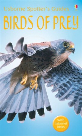 Для молодшого шкільного віку: Spotter's Guides: Birds of prey