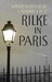 Rilke in Paris дополнительное фото 1.