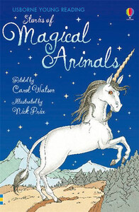 Розвивальні книги: Magical animals Usborne Young Reading Series 1