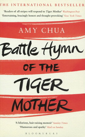 Художественные: Battle Hymn of the Tiger Mother