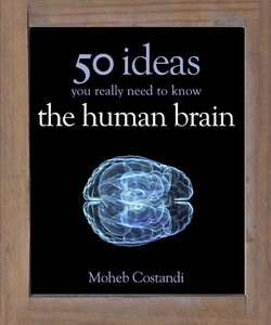 Книги для взрослых: 50 Human Brain Ideas You Really Need to Know