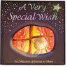 A Very Special Wish - A Collection of Stories to Share