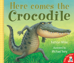 Книги про тварин: Here Comes the Crocodile - Тверда обкладинка