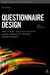 Questionnaire Design: How to Plan, Structure and Write Survey Material for Effective Market Research дополнительное фото 1.