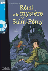 Книги для детей: R'emi et le myste're de St-P'eray (+ audio CD)