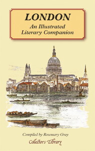 Книги для дорослих: London: An Illustrated Literary Companion