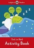 Ted in Bed Activity Book. Ladybird Readers Starter Level A
