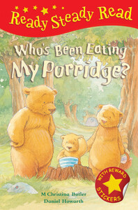 Книги про тварин: Ready Steady Read: Who's Been Eating My Porridge?