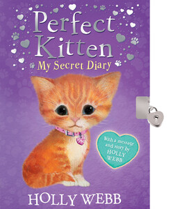 Книги для детей: Perfect Kitten: My Secret Diary