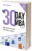 The 30 Day MBA: Your Fast Track Guide to Business Success дополнительное фото 2.