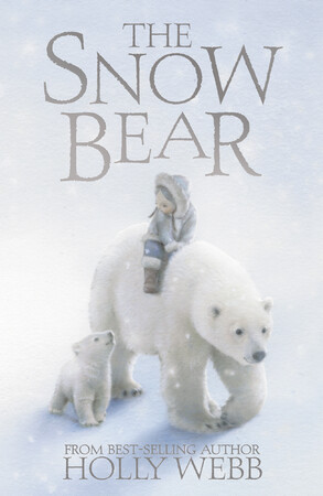 Книги про животных: The Snow Bear - Little Tiger Press