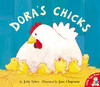 Dora's Chicks