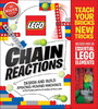 LEGO Chain Reactions: Design and build amazing moving machines (9780545703307)
