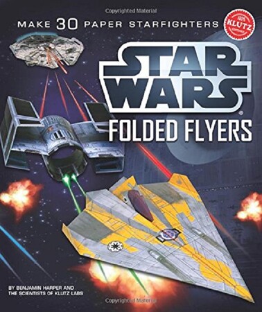 Вироби своїми руками, аплікації: Star Wars Folded Flyers: Make 30 Paper Starfighters (9780545396349)