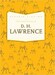 The Classic Works of D. H. Lawrence дополнительное фото 1.